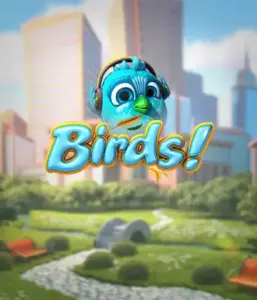 Enjoy the whimsical world of Birds! Slot by Betsoft, showcasing vibrant visuals and creative mechanics. Observe as cute birds flit across on wires in a lively cityscape, offering engaging methods to win through chain reactions of matches. A refreshing spin on slots, ideal for those seeking a unique gaming experience.